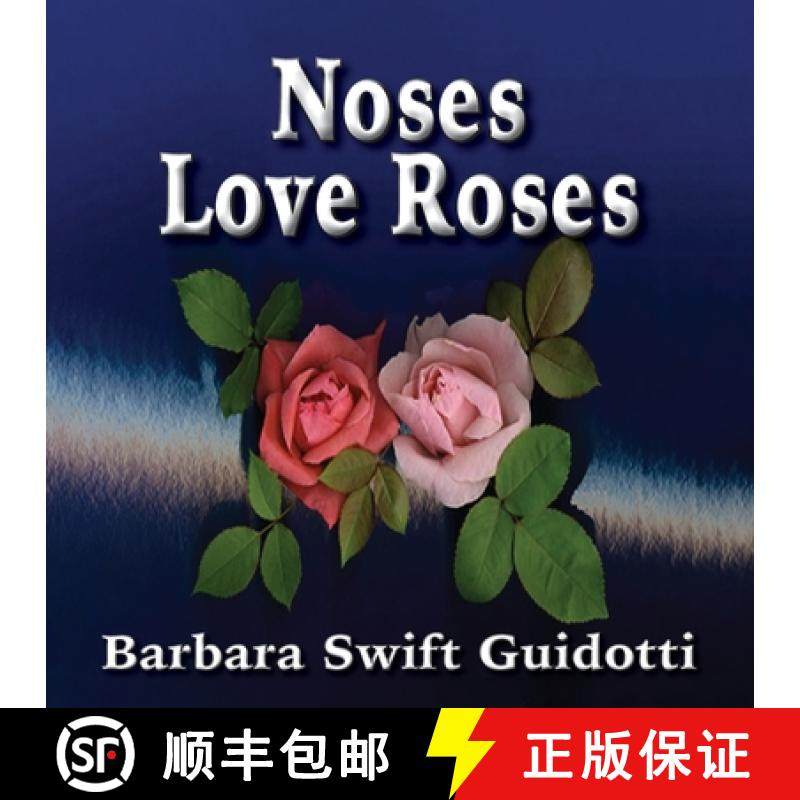 【3-4周达】Noses Love Roses [9798348168384]