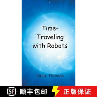 【3-4周达】Time-Traveling with Robots [9789908011172]