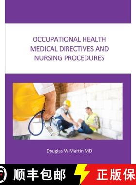 【3-4周达】O C C U P A T I O N A L H E A L T H M E D I C A L D I R E C T I V E S A N D N U R S I N G ... [9780996124423]