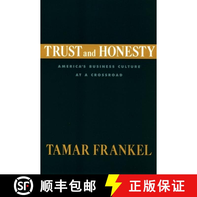 【2-3周达】Trust and Honesty: America's Business Culture at a Crossroad [9780195371703]