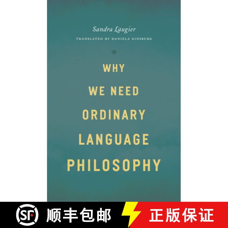 【3-4周达】Why We Need Ordinary Language Philosophy [9780226470542]