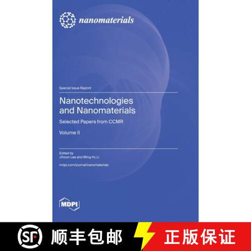 【3-4周达】精装 Nanotechnologies and Nanomaterials: Selected Papers from CCMR - Volume II [9783725808816]