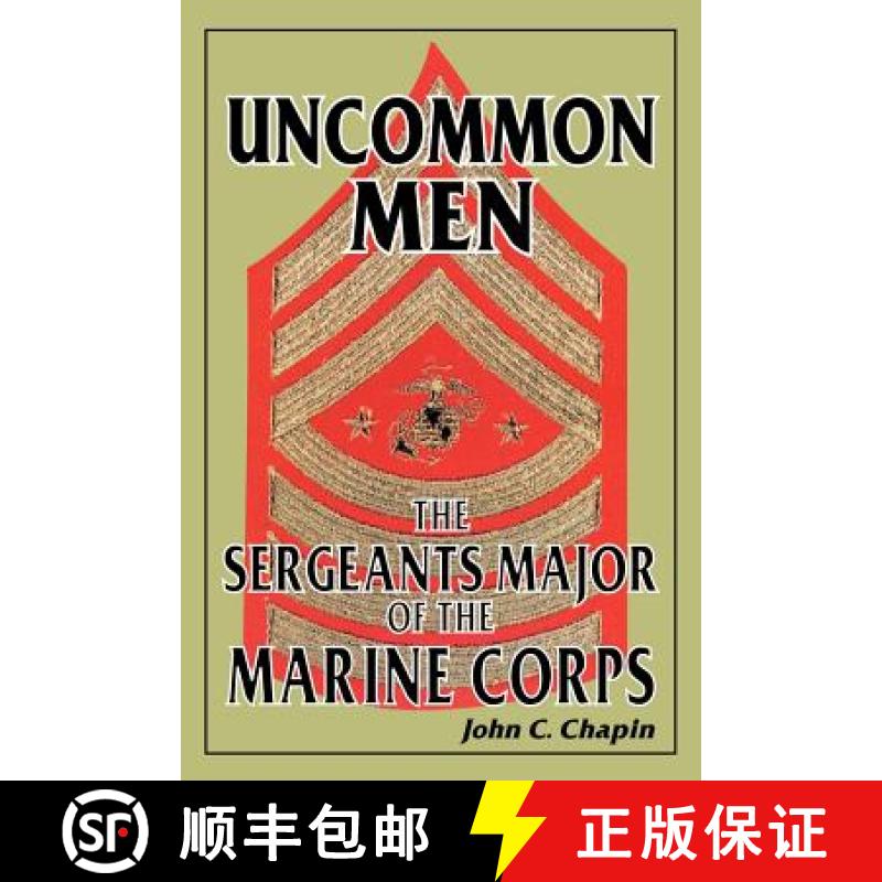 【3-4周达】Uncommon Men: The Sergeants Major of the Marine Corps [9781572491540]