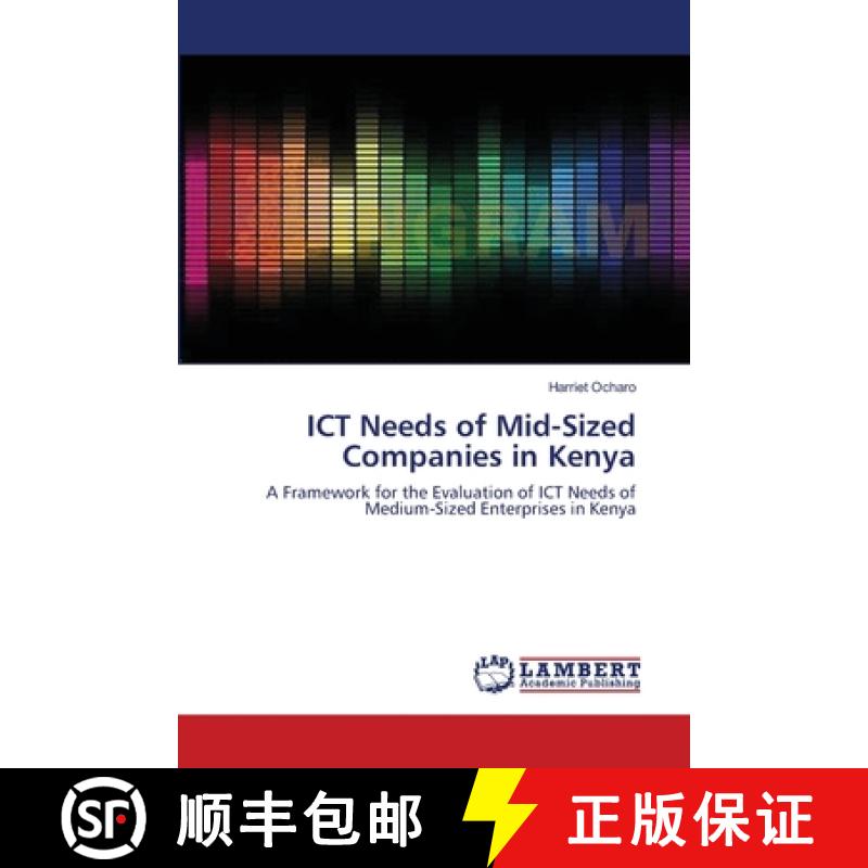 预订 ICT Needs of Mid-Sized Companies in Kenya [9783659546068]
