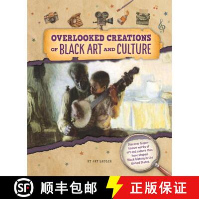 【3-4周达】Overlooked Creations of Black Art and Culture [9798855191646]