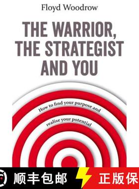 【3-4周达】The Warrior, the Strategist and You: How to Find Your Purpose and Realise Your Potential [9781783962730]