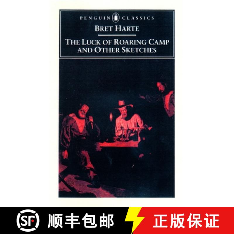 【2-3周达】Luck of Roaring Camp and Other Writings / Bret Harte ; with an Introduction and Notes by G... [9780140439175]