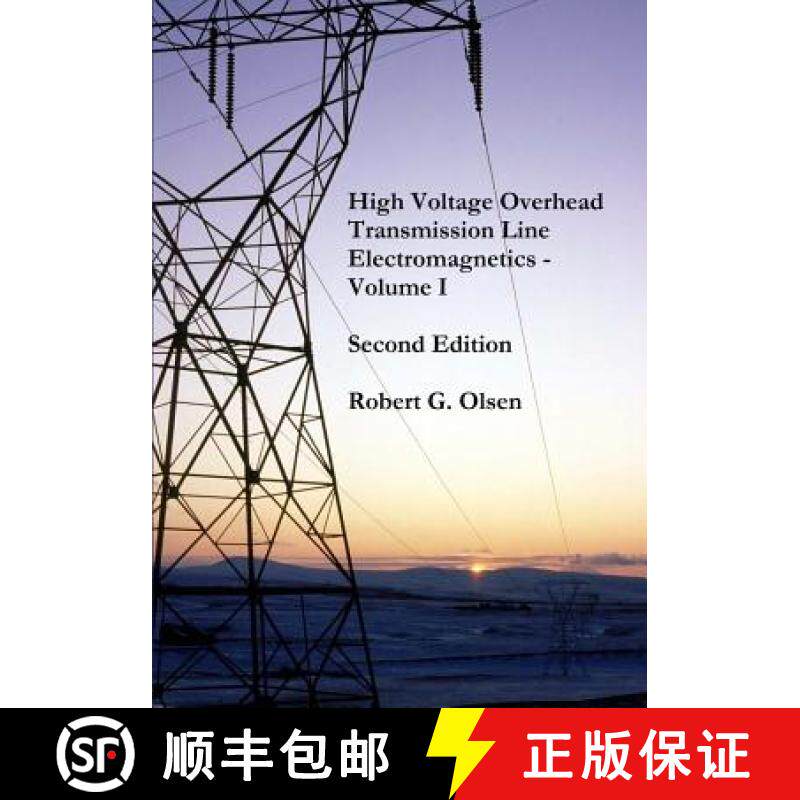 预订 High Voltage Overhead Transmission Line Electromagnetics Volume I [9781720854029]