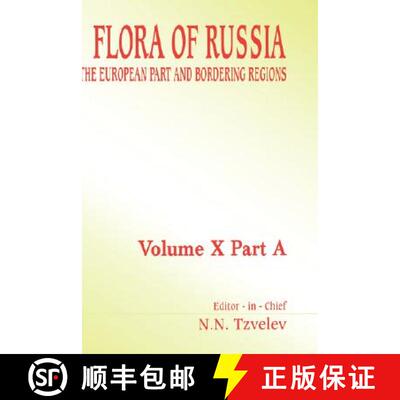 【3-4周达】精装 Flora of Russia - Volume 10a: The European Part and Bordering Regions [9789054107606]