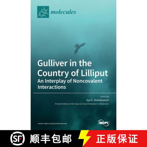【3-4周达】精装 Gulliver in the Country of Lilliput: An Interplay of Noncovalent Interactions [9783036504308]