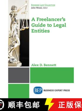 【3-4周达】A Freelancer's Guide to Legal Entities [9781947441040]