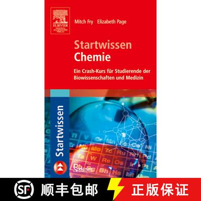 【3-4周达】Startwissen Chemie: Ein Crash-Kurs Fur Studierende Der Biowissenschaften Und Medizin (1. A... [9783827418098]