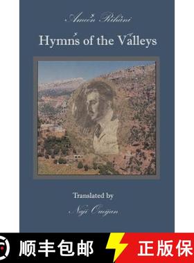 【3-4周达】Hymns of the Valleys: Translated With an Introduction and Annotations by Naji B. Oueijan [9781931956208]