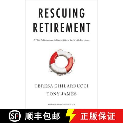 【3-4周达】Rescuing Retirement: A Plan to Guarantee Retirement Security for All Americans [9780231185653]
