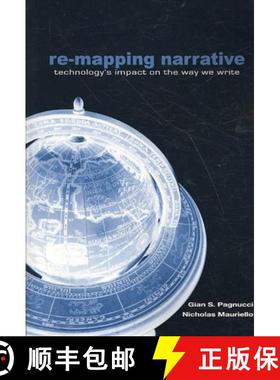 预订 Remapping Narrative: Technology's Impact on the Way We Write [9781572734500]