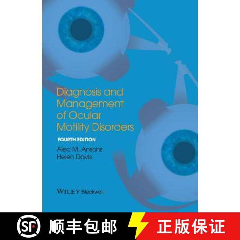 【3-4周达】Diagnosis And Management Of Ocular Motility Disorders 4E [Wiley公共健康] [9781405193061]