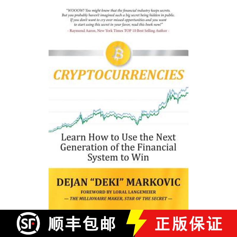 【3-4周达】Learn How to Use the Next Generation of the Financial System to Win: Cryptocurrencies [9781772772067]