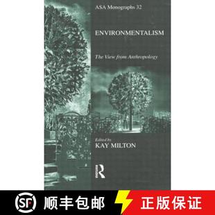 Environmentalism The View Anthropology 4周达 from 9780415094757