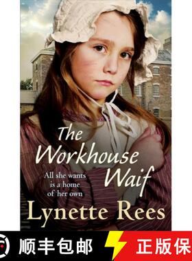 【3-4周达】Workhouse Waif: A heartwarming historical saga about friendship, love and finding a place ... [9781529400663]