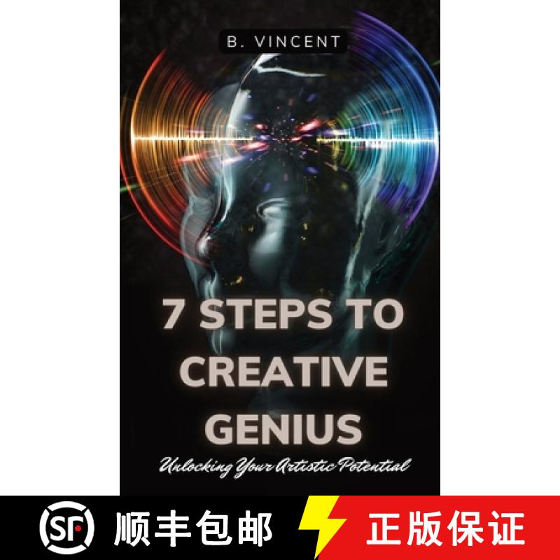 【3-4周达】7 Steps to Creative Genius: Unlocking Your Artistic Potential [9781088285558]