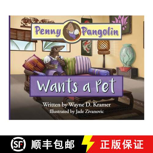 【3-4周达】Penny Pangolin Wants a Pet [9781955997133]