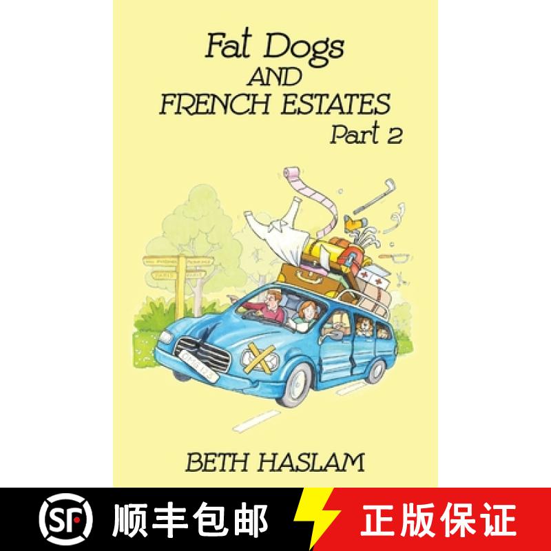【2-3周达】Fat Dogs and French Estates, Part 2 [9781915024046]