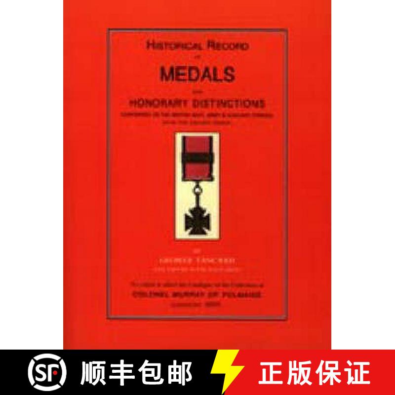【4周达】Tancred: Historical Record of Medals and Honorary Distinctions [9781843423911]