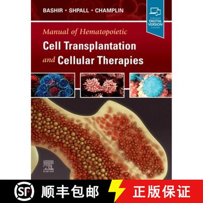 【3-4周达】精装 Manual of Hematopoietic Cell Transplantation and Cellular Therapies [9780323798334]