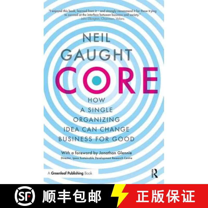 【3-4周达】CORE : How a Single Organizing Idea can Change Business for Good [9781783537853]