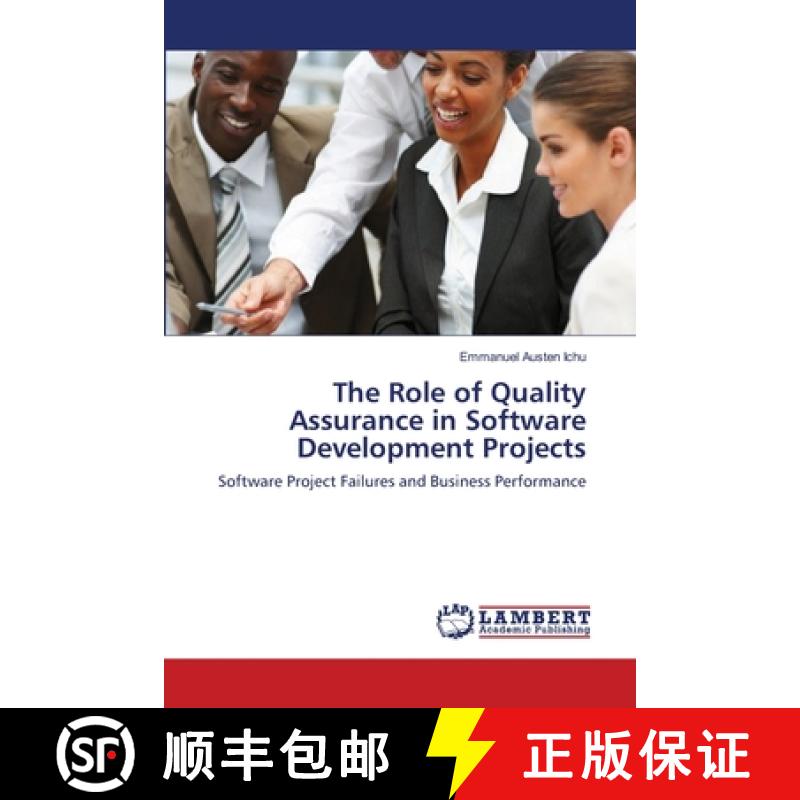 预订 The Role of Quality Assurance in Software Developmen​t Projects [9783659169601]