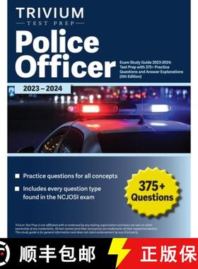 【3-4周达】Police Officer Exam Study Guide 2023-2024: Test Prep with 375+ Practice Questions and Answ... [9781637982761]