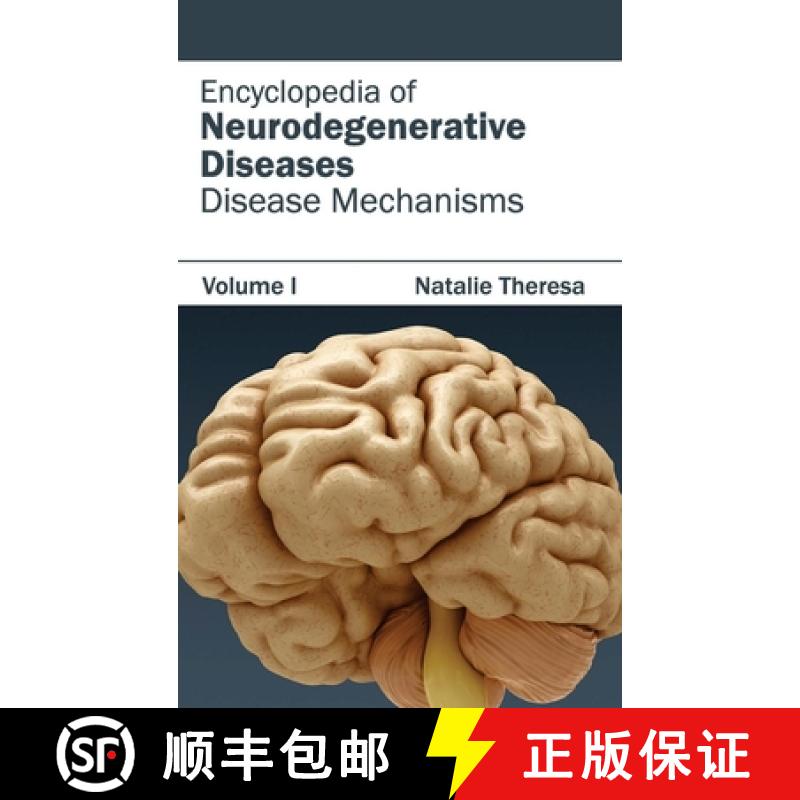 【2-3周达】Encyclopedia of Neurodegenerative Diseases: Volume I (Disease Mechanisms): Volume I (Disea... [9781632411761]