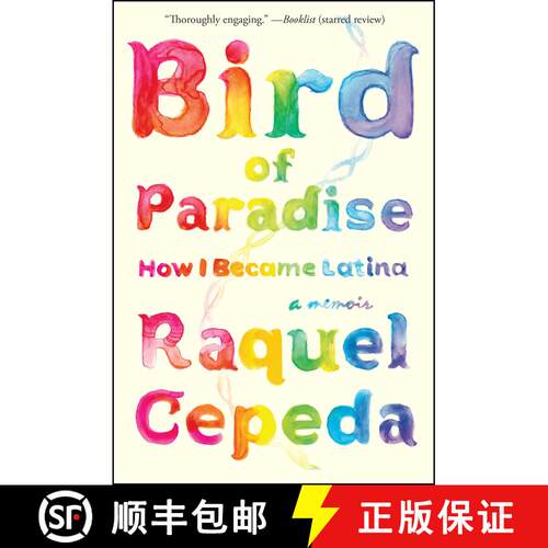 【3-4周达】Bird of Paradise: How I Became Latina [9781451635874]