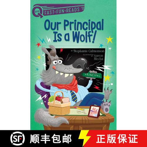 【3-4周达】精装 Our Principal Is a Wolf!: A QUIX Book [9781481466691]