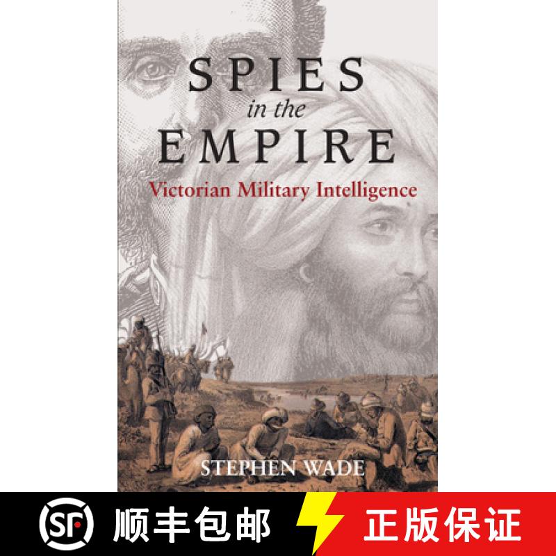 【3-4周达】Spies in the Empire : Victorian Military Intelligence [9781843312628]