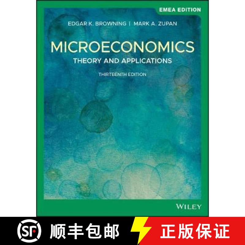 【3-4周达】Microeconomics: Theory and Applications, EMEA Edition [9781119668749]