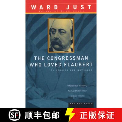 【3-4周达】The Congressman Who Loved Flaubert: 21 Stories and Novellas [9780395901373]