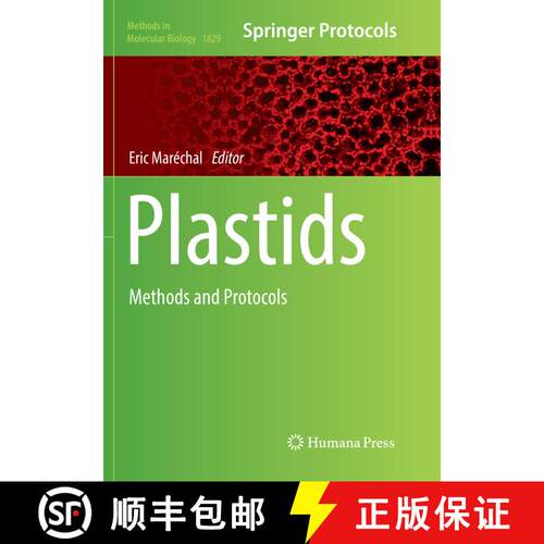【3-4周达】Plastids: Methods and Protocols (Softcover reprint of the original 1st ed. 2018) [9781493993550]