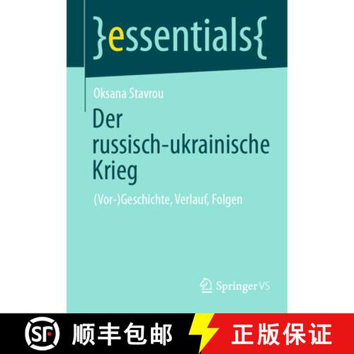 【3-4周达】Der russisch-ukrainische Krieg: (Vor-)Geschichte, Verlauf, Folgen [9783658510480]
