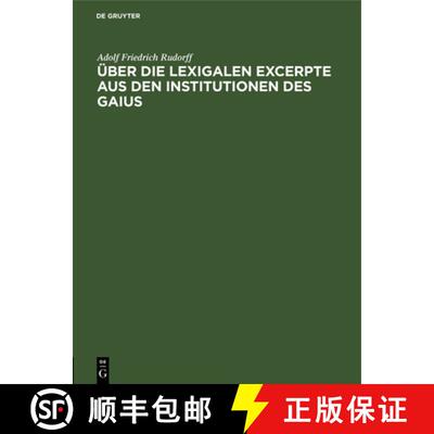 【3-4周达】UEber die Lexigalen Excerpte aus den Institutionen des Gaius [9783112505151]
