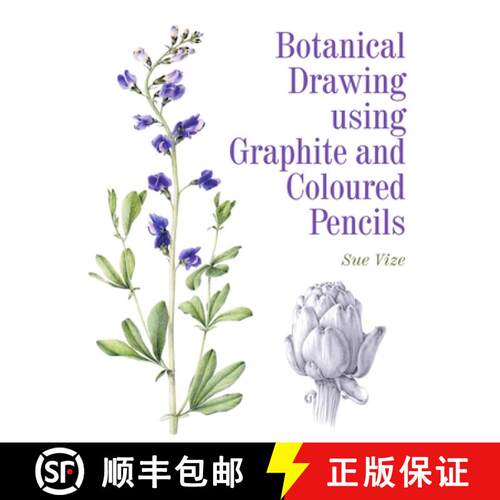 【3-4周达】Botanical Drawing using Graphite and Coloured Pencils [9781785001598]