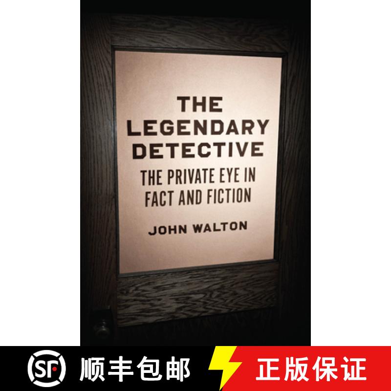 【3-4周达】The Legendary Detective: The Private Eye in Fact and Fiction [9780226840086]