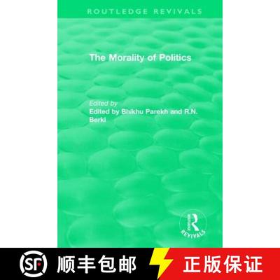 【3-4周达】Routledge Revivals: The Morality of Politics (1972) [9780815352716]
