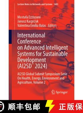 【3-4周达】International Conference on Advanced Intelligent Systems for Sustainable Developent (AI2SD... [9783031913365]