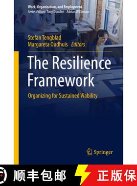 【3-4周达】The Resilience Framework: Organizing for Sustained Viability [9789811053139]
