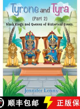 【3-4周达】Tyrone and Tyra: Black Kings and Queens of Historical times [9781835381847]