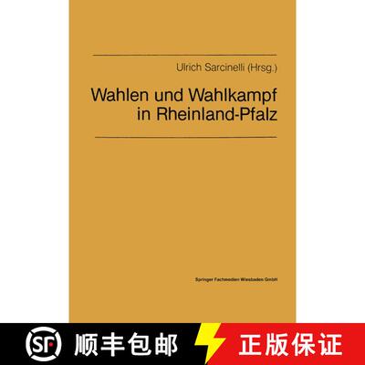 【3-4周达】Wahlen und Wahlkampf in Rheinland-Pfalz : Beiträge für die politische Bildungsarbeit aus... [9783663117988]