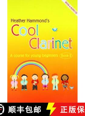 【3-4周达】Cool Clarinet Book 2: A Grade 1-2 Course for Young Beginners [9781844179893]