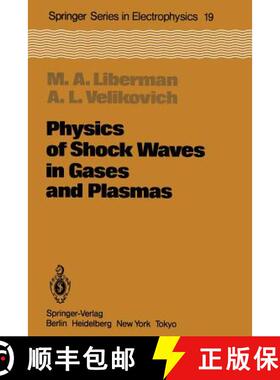 【3-4周达】Physics of Shock Waves in Gases and Plasmas (Softcover reprint of the original 1st ed. 198... [9783642706011]