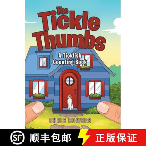 【3-4周达】精装 The Tickle Thumbs: A Ticklish Counting Book [9781480881518]